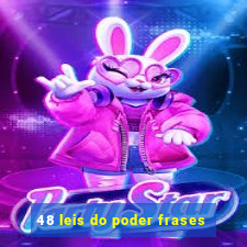 48 leis do poder frases